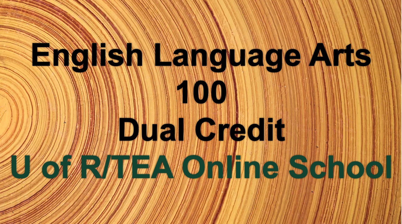 English Language Arts 100 Dual Credit Program